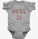 Valentines Day Hugs 1 Dollar  Infant Bodysuit