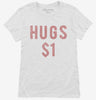 Valentines Day Hugs 1 Dollar Womens Shirt 3370b106-c20c-41e4-9103-ab6f8358ee6f 666x695.jpg?v=1700589392