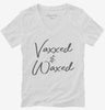 Vaxxed And Waxed Funny Vaccinated Womens Vneck Shirt 666x695.jpg?v=1700389720