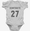 Veintisiete Cumpleanos Infant Bodysuit 666x695.jpg?v=1700321572