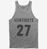 Veintisiete Cumpleanos Tank Top 666x695.jpg?v=1700321572