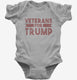 Veterans For Trump grey Infant Bodysuit