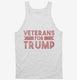 Veterans For Trump white Tank