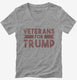 Veterans For Trump grey Womens V-Neck Tee