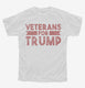 Veterans For Trump white Youth Tee