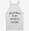 Volleyball Is My Favorite Season Tanktop 666x695.jpg?v=1700379991