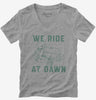 We Ride At Dawn Funny Lawnmower Womens Vneck
