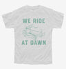 We Ride At Dawn Funny Lawnmower Youth