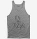 We The People  Tank