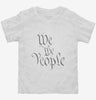 We The People Toddler Shirt 666x695.jpg?v=1700373502
