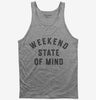Weekend State Of Mind Tank Top 666x695.jpg?v=1700368330