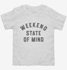 Weekend State Of Mind Toddler Shirt 666x695.jpg?v=1700368330
