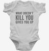 What Doesnt Kill You Gives You Xp Funny Gaming Infant Bodysuit 666x695.jpg?v=1700407766