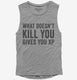 What Doesn't Kill You Gives You XP Funny Gaming grey Womens Muscle Tank