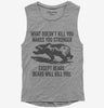 What Doesnt Kill You Makes You Stronger Except Bears Womens Muscle Tank Top 666x695.jpg?v=1700407816