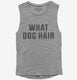 What Dog Hair Animal Rescue grey Womens Muscle Tank