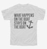 What Happens On The Boat Stays On The Boat Youth