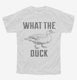 What The Duck white Youth Tee