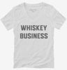 Whiskey Business Womens Vneck Shirt 666x695.jpg?v=1700389459