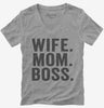 Wife Mom Boss Womens Vneck