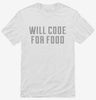 Will Code For Food Shirt 974439f8-efb3-45b3-8b30-efc50f7a8d26 666x695.jpg?v=1700587605