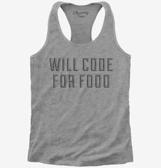 Will Code For Food Womens Racerback Tank