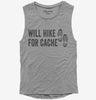 Will Hike For Cache Geocaching Womens Muscle Tank Top 666x695.jpg?v=1700408280