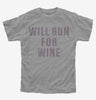 Will Run For Wine Kids Tshirt 4cd83375-3d3b-412d-9a05-35e5e18dee90 666x695.jpg?v=1700587512