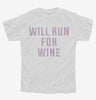 Will Run For Wine Youth Tshirt 110efe73-9115-4dba-a0d1-fa1a7314ef95 666x695.jpg?v=1700587512