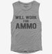 Will work for ammo  Womens Muscle Tank