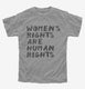 Womens Rights Are Human Rights grey Youth Tee