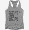 Womens Rights Are Human Rights Womens Racerback Tank Top 666x695.jpg?v=1700472579