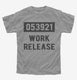 Work Release Funny Retirement Gag Gift  Youth Tee
