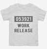 Work Release Funny Retirement Gag Gift Toddler Shirt 666x695.jpg?v=1700485862