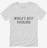 Worlds Best Overlord Womens Vneck Shirt 1cd47fdc-2f9b-41f9-8db0-9a9b42ccd885 666x695.jpg?v=1700587414
