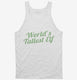 World's Tallest Elf Funny Christmas Holiday Party white Tank