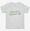 Worlds Tallest Elf Funny Christmas Holiday Party Toddler Shirt 666x695.jpg?v=1700453715