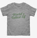 World's Tallest Elf Funny Christmas Holiday Party grey Toddler Tee