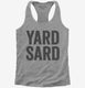 Yard Sard  Womens Racerback Tank