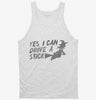 Yes I Can Drive A Stick Funny Witch Tanktop 666x695.jpg?v=1700488736