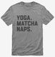 Yoga Matcha Naps grey Mens