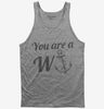 You Are A Wanker Tank Top 666x695.jpg?v=1700511038