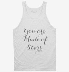 You Are Made Of Stars Tank Top