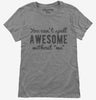 You Cant Spell Awesome Without Me Womens