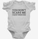 You Don't Scare Me I Have Three Kids - Funny Gift for Dad Mom white Infant Bodysuit