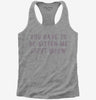 You Have To Be Kitten Me Right Meow Womens Racerback Tank Top 095950af-8e9a-4172-99b7-1579fc88b971 666x695.jpg?v=1700586505