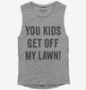 You Kids Get Off My Lawn Womens Muscle Tank Top 666x695.jpg?v=1700408695