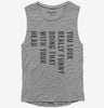 You Look Really Funny Doing That With Your Head Womens Muscle Tank Top 666x695.jpg?v=1700408750