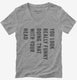 You Look Really Funny Doing That With Your Head grey Womens V-Neck Tee