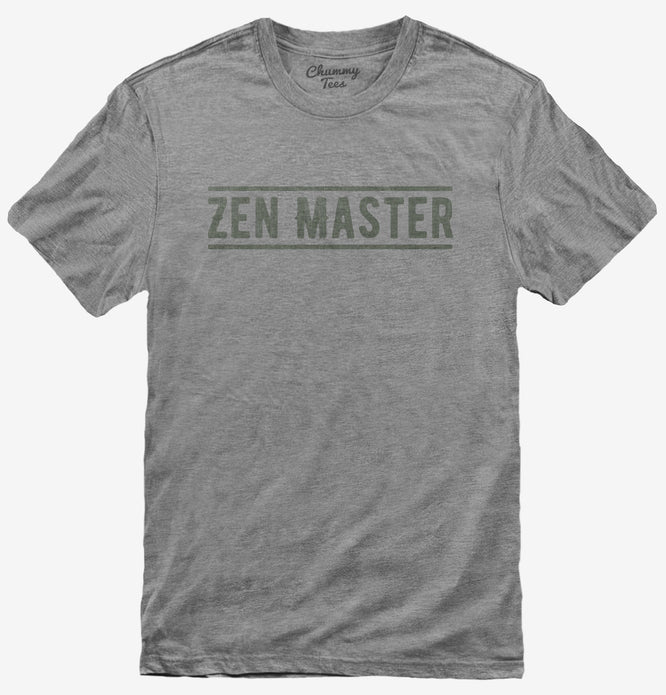 Zen Master T-Shirt